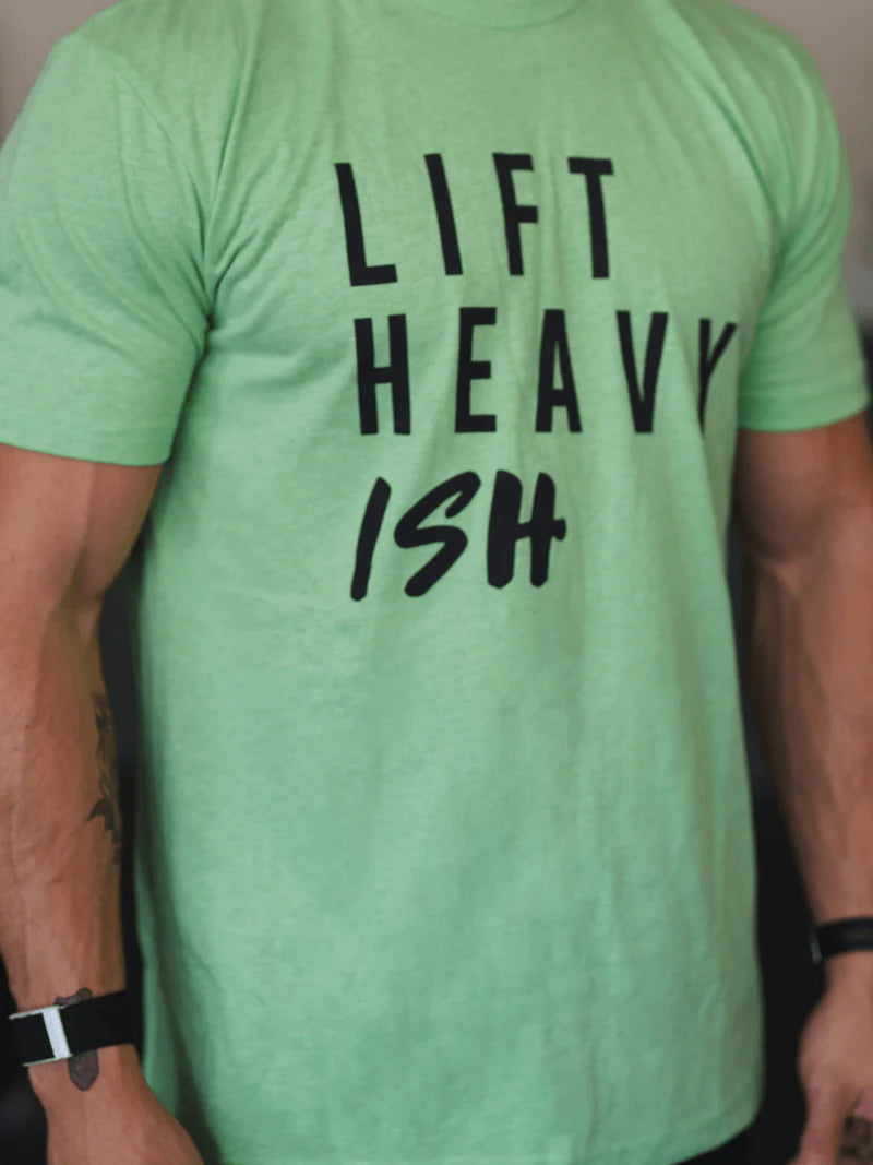 Lime Green Lift Heavy Ish T-Shirt